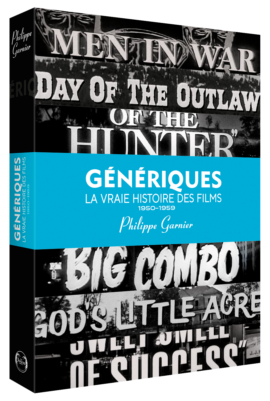 Livre "Génériques, la vraie histoire des films - Volume 2"