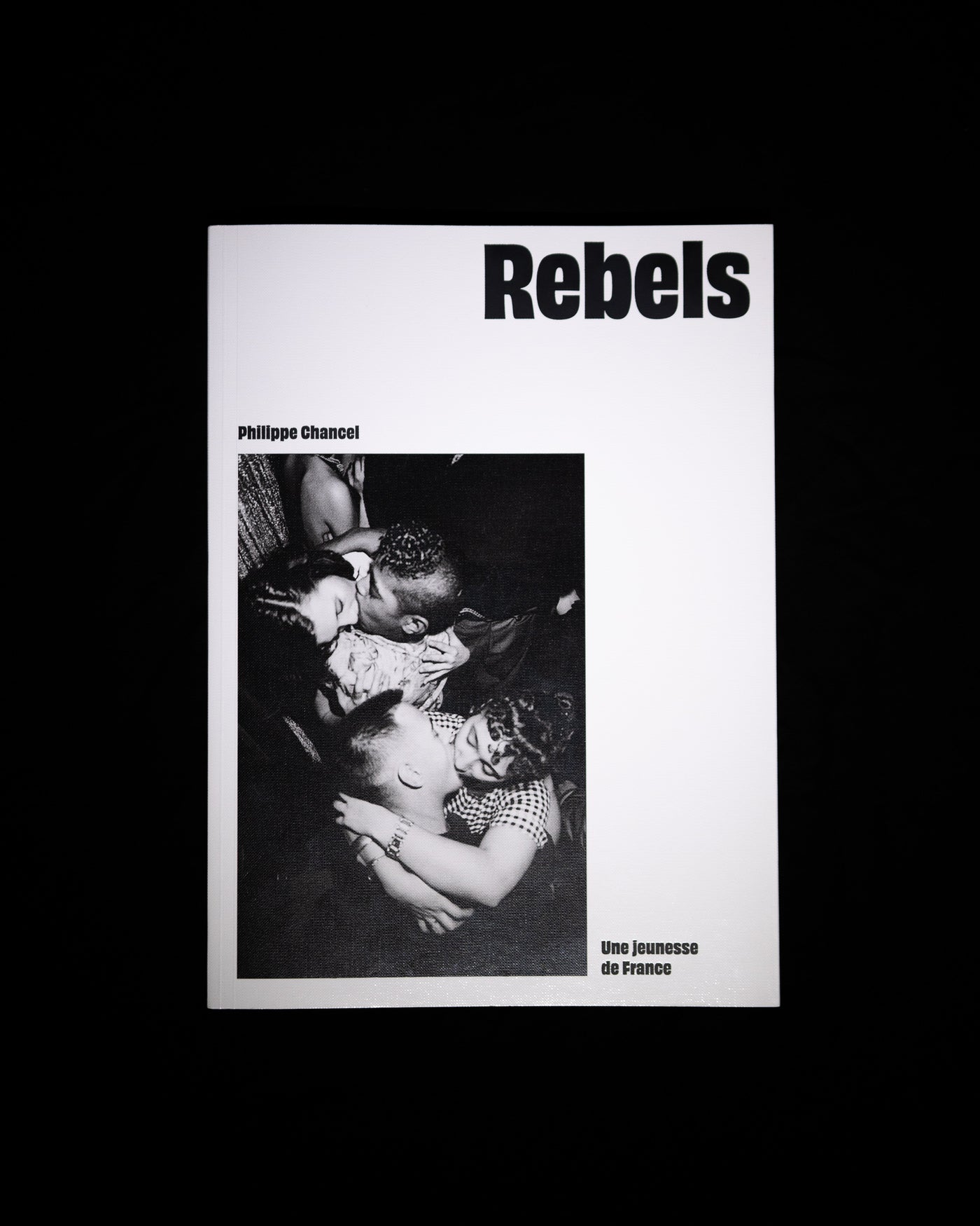 Livre "Rebels, une jeunesse de France"