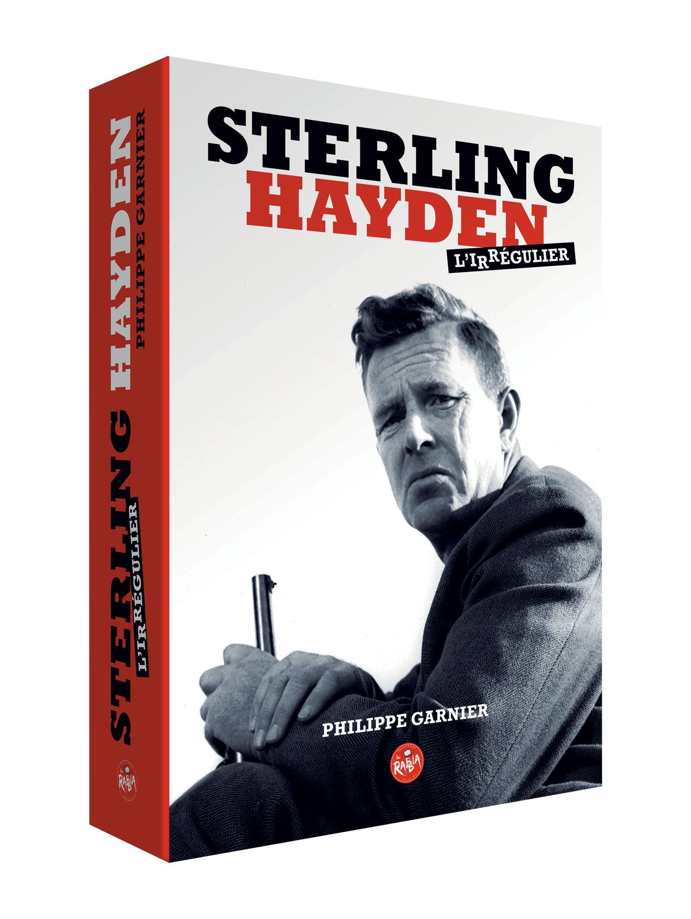 Livre "Sterling Hayden, l'irrégulier"